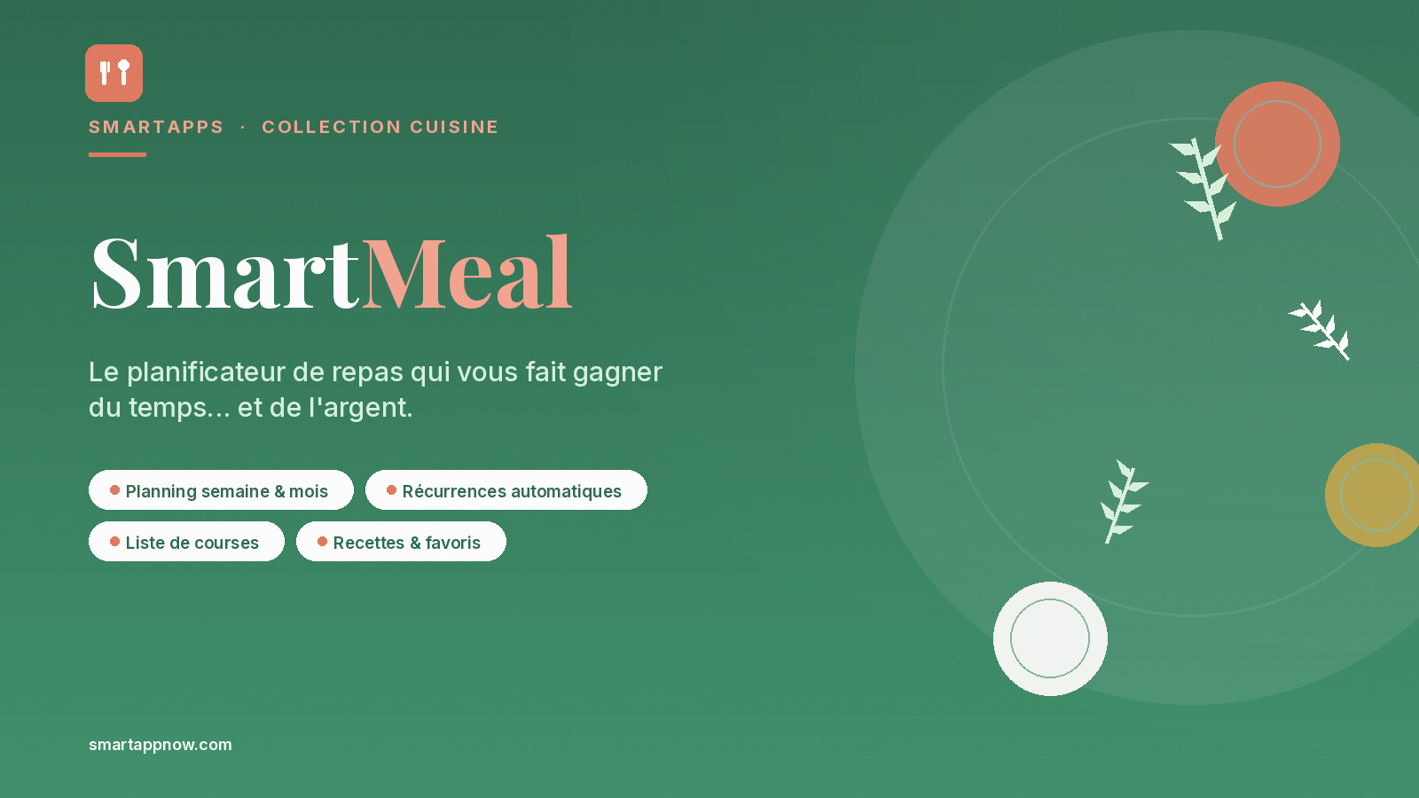 Apercu SmartMeal - Suivi de menus SmartApps